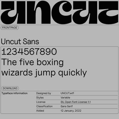 Uncut Sans — UNCUT, Free typeface catalogue