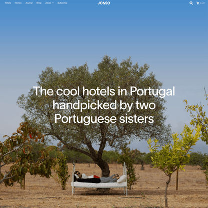 JO&amp;SO - Boutique Hotels, Guesthouses and Holiday Homes in Portugal