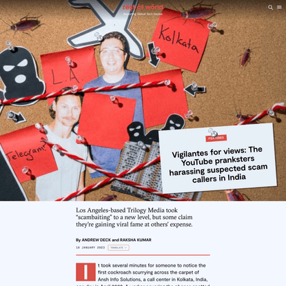 Vigilantes for views: The YouTube pranksters harassing suspected scam callers in India