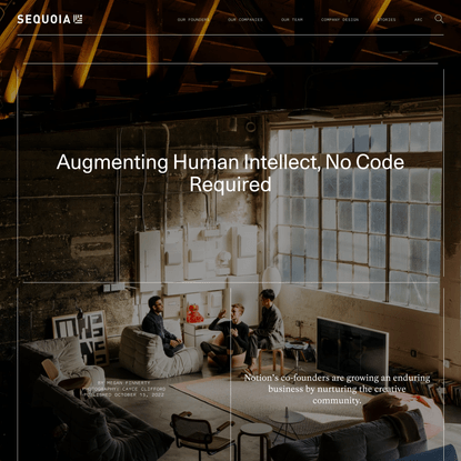 Notion CEO Ivan Zhao: Augmenting Human Intellect