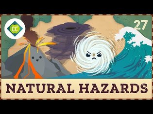 Natural Hazards: Crash Course Geography #27