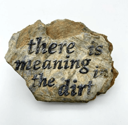 trystanwilliams2 on Instagram: ”‘dirt’ Laser engraved text from the internet on gifted stone. 2023. •
• might need to dig a ...