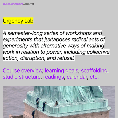 soulellis.com/teaching/urgencylab