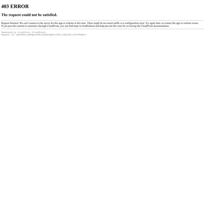 ERROR: The request could not be satisfied