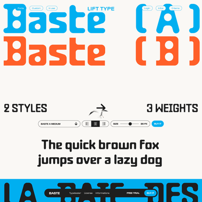 Baste — Lift Type