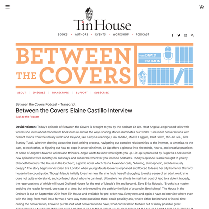 Between the Covers Elaine Castillo Interview - Tin House