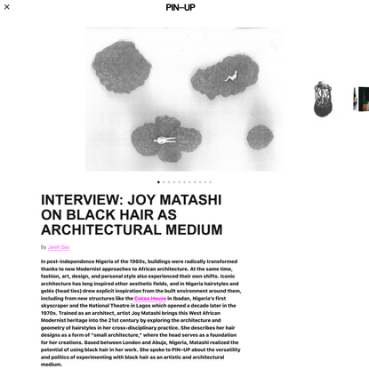 INTERVIEW: Joy Matashi On Black Hair As Architectural Medium