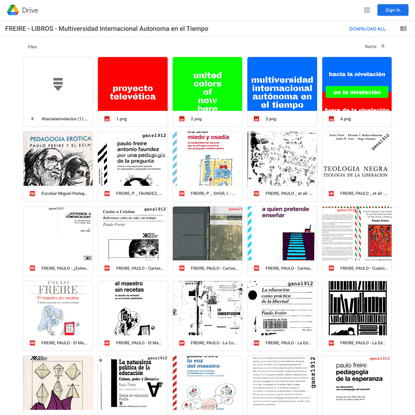FREIRE - LIBROS - Multiversidad Internacional Autonoma en el Tiempo - Google Drive