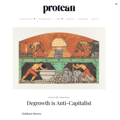 Degrowth is Anti-Capitalist • Protean Magazine