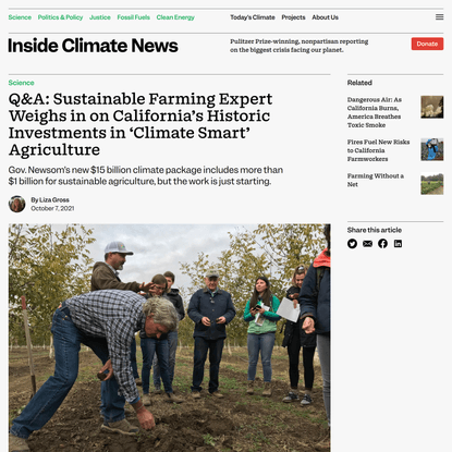 Q&amp;A: Sustainable Farming Expert Weighs in on California’s Historic Investments in ‘Climate Smart’ Agriculture - Inside Climate News