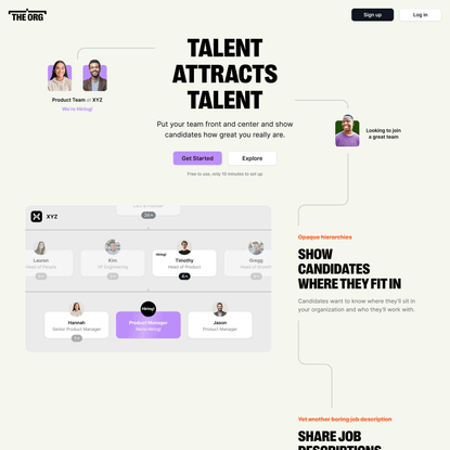 The Org: Talent attracts talent