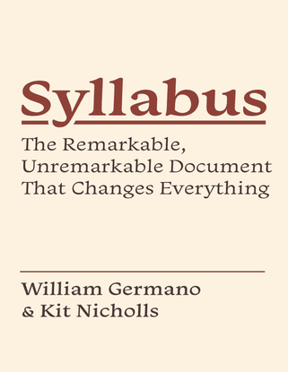 Syllabus by Willam Germano and Kit Nicholls
