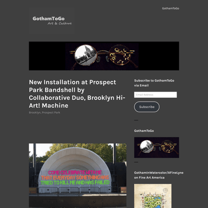 New Installation at Prospect Park Bandshell by Collaborative Duo, Brooklyn Hi-Art! Machine | GothamToGo