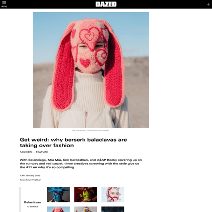 Get weird: why berserk balaclavas are taking over fashion