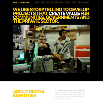Digital Identities | Social Strategy Workshops, 90-day Experiments and Future Technologies Lab
