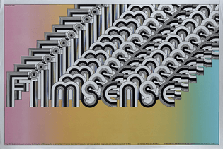 photo offset poster of the word Filmsense in black and white script repeated and overlapping to infinity over a rainbow backgorund Filmsense, c. 1968 Seymour Chwast & Milton Glaser 