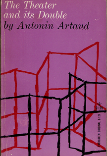 The Theater and its Double, by Antonin Artaud