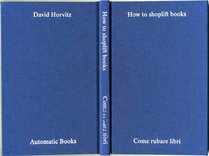 david-horvitz-how-to-shoplift-books-como-rubare-libri_01.pdf