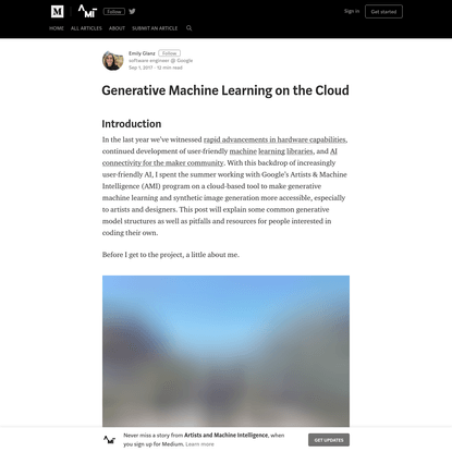 Generative Machine Learning on the Cloud - Artists and Machine Intelligence - Medium