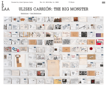Ulises Carrión: The Big Monster | Institute for Studies on Latin American Art (ISLAA)