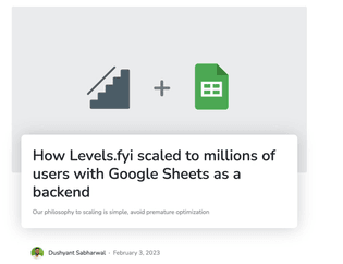 How Levels.fyi scaled to millions of users with Google Sheets as a backend