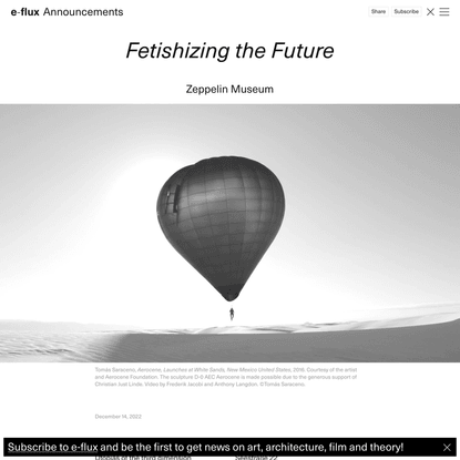 Fetishizing the Future - Announcements - e-flux