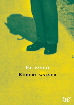 Walser - El paseo
