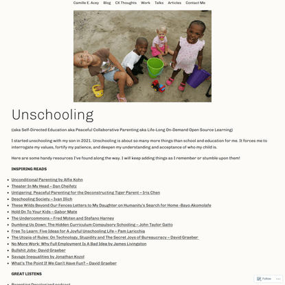 Unschooling – Camille E. Acey