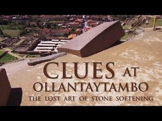 Clues at Ollantaytambo. The Lost Art of Stone Softening