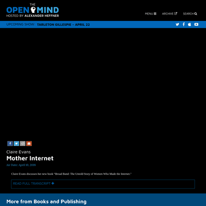 Mother Internet | The Open Mind, Hosted by Alexander Heffner