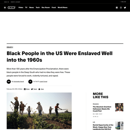 Black People in the US Were Enslaved Well into the 1960s