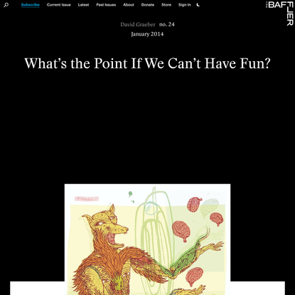 What’s the Point If We Can’t Have Fun?