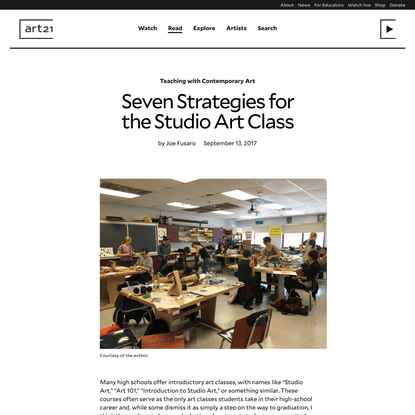 Seven Strategies for the Studio Art Class — Art21