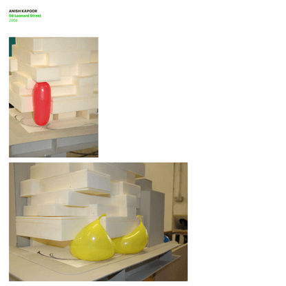 Anish Kapoor : 56 Leonard Street