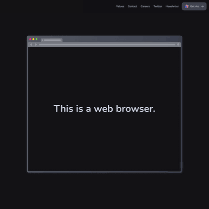 The Browser Company | Building Arc