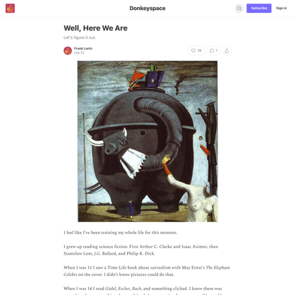 Well, Here We Are - by Frank Lantz - Donkeyspace