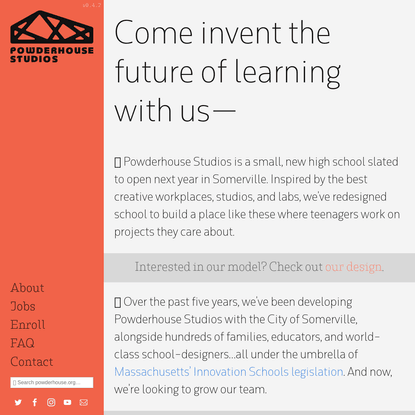 Powderhouse Studios - Come invent the future of learning with us-
