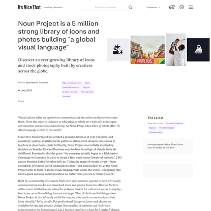 Noun Project is a 5 million strong library of icons and photos building “a global visual language”