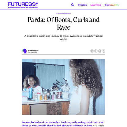 Parda: Of Roots, Curls and Race