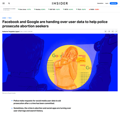 Facebook and Google are handing over user data to help police prosecute abortion seekers