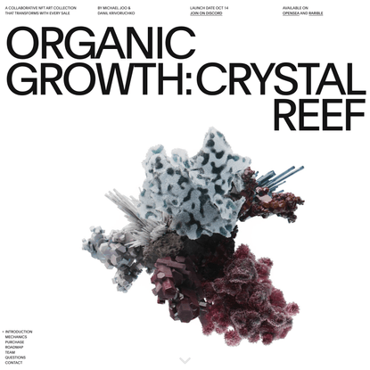 ‘Organic Growth: Crystal Reef’ by Anton Repponen | Readymag