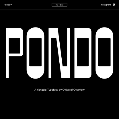 Pondo — A Variable Typeface