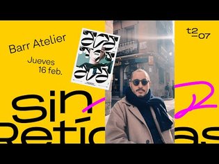 BARR ATELIER - Sin Retículas 2x07
