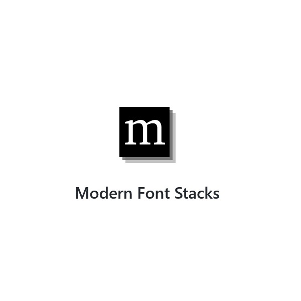 Logo Modern Font Stacks.
Logomark: a white m on a black rectangle with two rectangles as shadows in gray tones, one medium, one light.