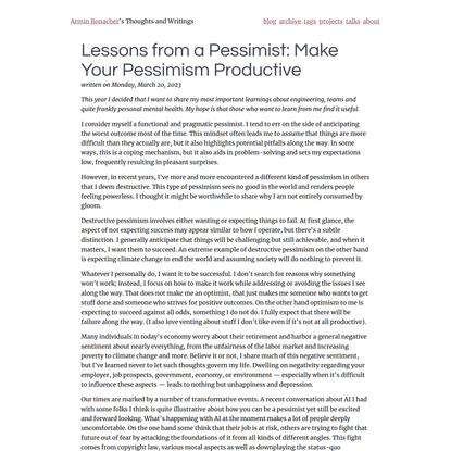 Lessons from a Pessimist: Make Your Pessimism Productive