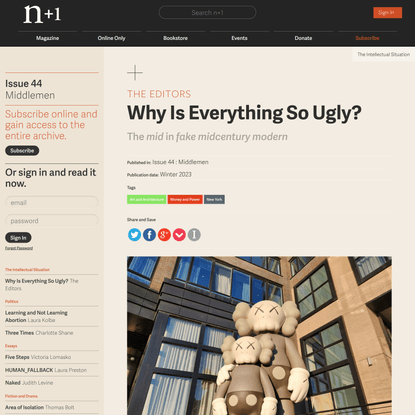 Why Is Everything So Ugly? | Issue 44 | n+1 | The Editors