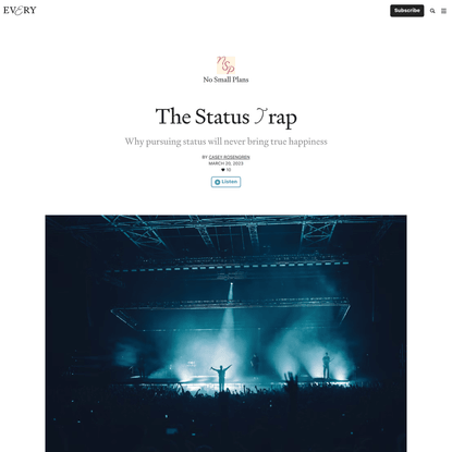 The Status Trap - No Small Plans - Every