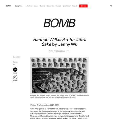 BOMB Magazine | Hannah Wilke: Art for Life’s Sake