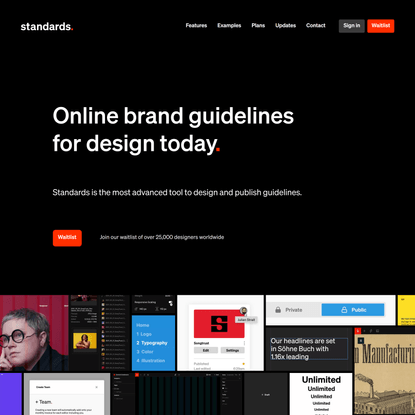 Standards, the most advanced tool to design and publish brand guidelines.