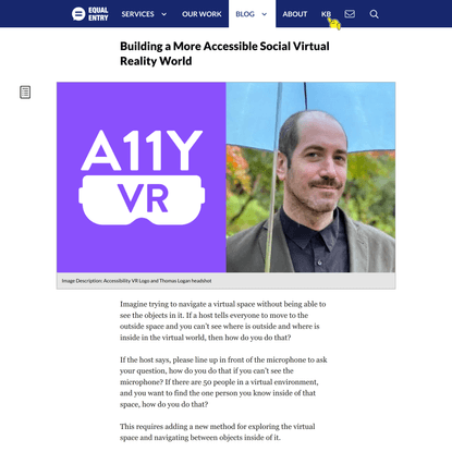 Building a More Accessible Social Virtual Reality World